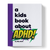 A Kids Book About ADHD