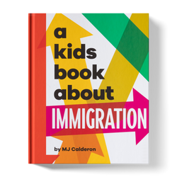 A Kids Book About Immigration