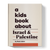 A Kids Book About Israel & Palestine