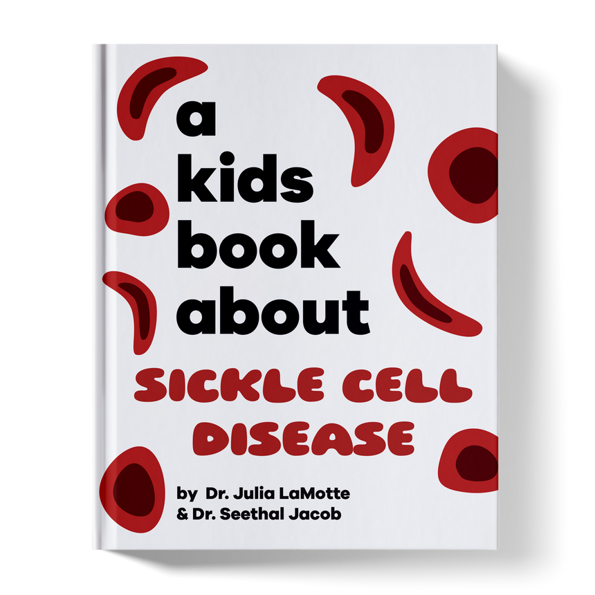 A Kids Book About Sickle Cell Disease