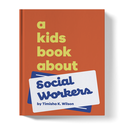 A Kids Book About Social Workers