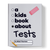 A Kids Book About Tests