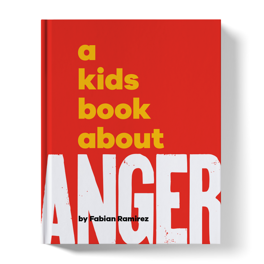 A Kids Book About Anger